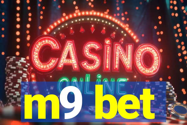 m9 bet